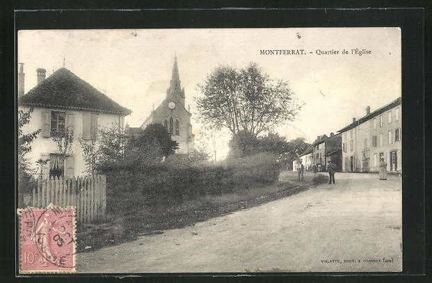 CPA Montferrat, Quartier de l´Eglise 1905