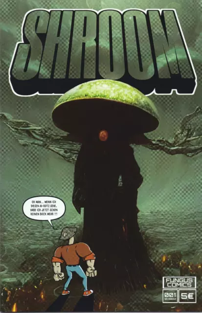 Shroom #1 by Fungus Comics - Indie Deutsch - NTF Productions 2022