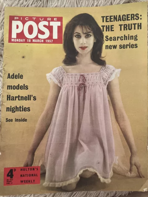 Picture Post / 18 March 1957 / Adele Models Hartnell's Nighties