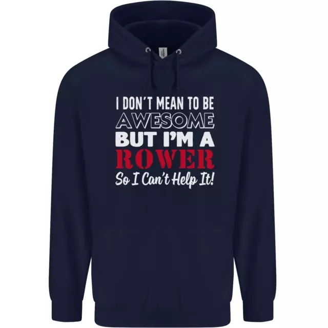 Felpa con cappuccio bambini canottaggio bambini I Dont Mean to Be but Im a Rower 2