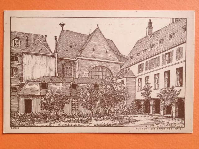 cpa engraving drawing litho 75 - PARIS CONVENT des CAPUCINES Engraving Drawing