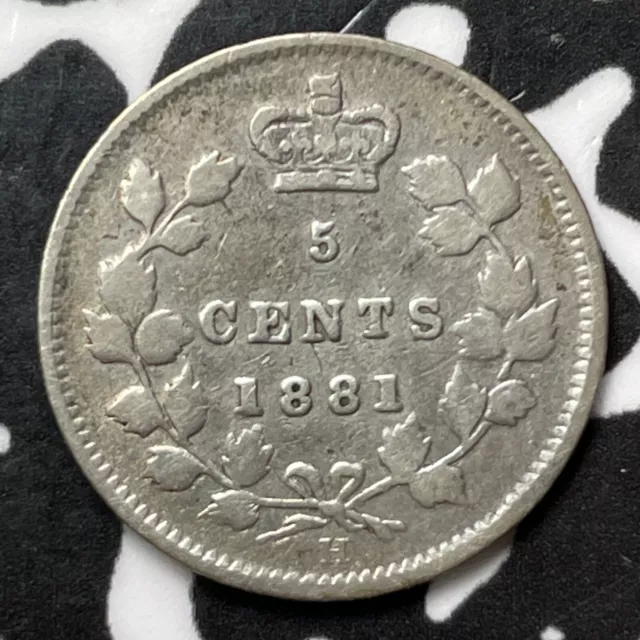 1881-H Canada 5 Cents Lot#D1797 Silver! Old Cleaning