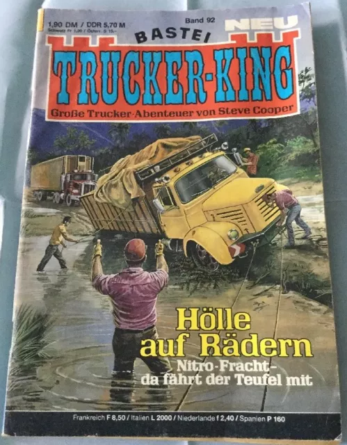 Trucker-King Band 92: Hölle auf Rädern von Steve Cooper Zustand: 3