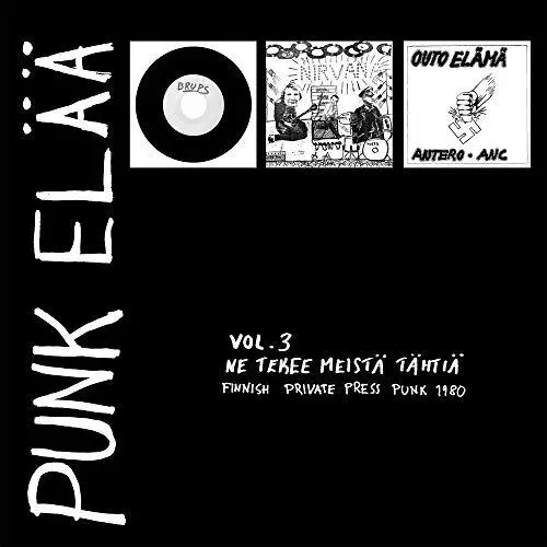 Punk Elaa 3 : Ne Tekee Meista Tahtia [17.8cm Vinile],Artisti Vari Vinile Nuovo