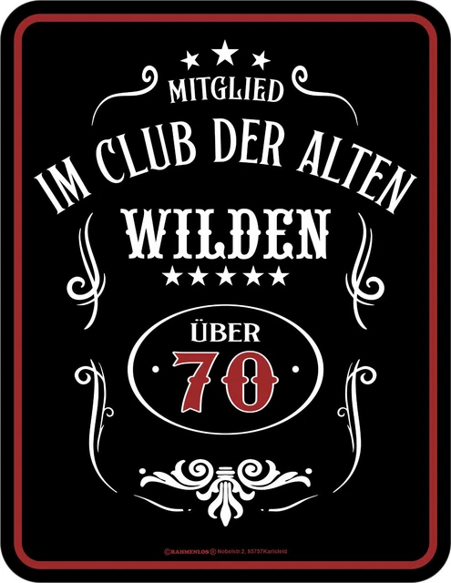 GEBURTSTAG SPRÜCHE SCHILD Alte Wilde über 70 Jahre Geschenke
