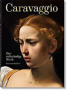 Caravaggio. Das vollständige Werk. 40th Ed. von Schütze,... | Buch | Zustand gut