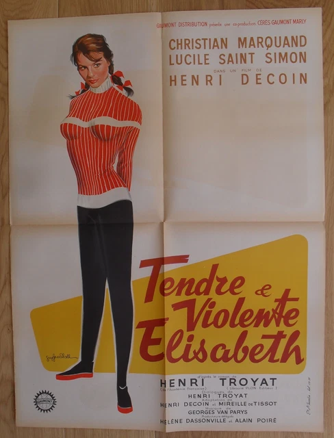 TENDRE ET VIOLENTE ELISABETH lucile saint simon affiche cinema originale '60