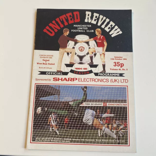 Manchester United v West Ham United . 13th November 1984 Vol 46 No 8