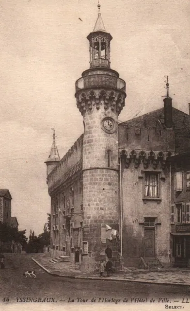CPA 43 - YSSINGEAUX (Hte. Loire) - 14. The Clock Tower of the City Host