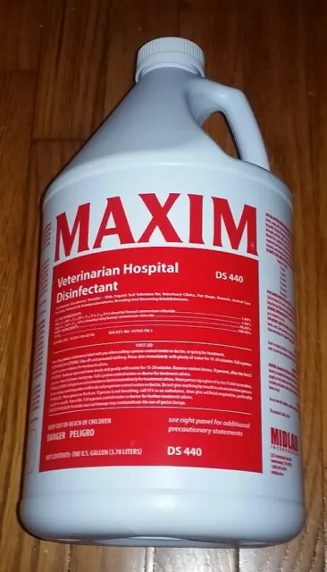MAXIM VETERINARIAN HOSPITAL DISINFECTANT one gallon bottle DS 440 $219.99 value!
