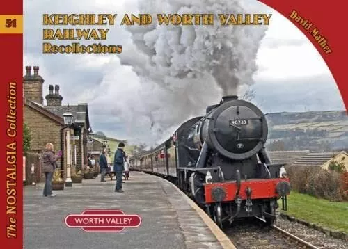 Keighley and Worth Valley Railway Rec..., Mather, David