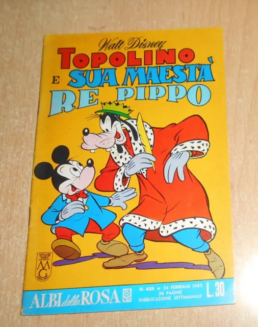 Ed.mondadori Serie  Albi Della Rosa N°  433  1963  Originale !!!!! Topolino