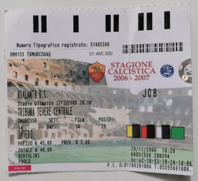 Biglietto Ticket Calcio Football Partita A.S.ROMA 2006/2007 Tribuna Tevere Centr