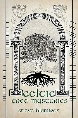 Celtic Tree Mysteries by Blamires, Steve -Paperback
