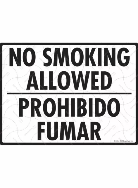 No Smoking Allowed - Prohibido Fumar Cigarettes Aluminum Sign - 12" x 9"