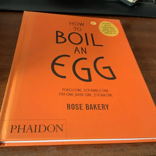 HOW TO BOIL an Egg; Poach one, Scramble one, Fry one, Bake by