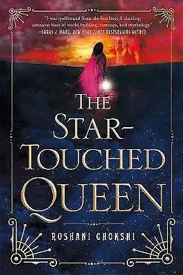 The Star-Touched Queen by Roshani Chokshi Brand New  #11762