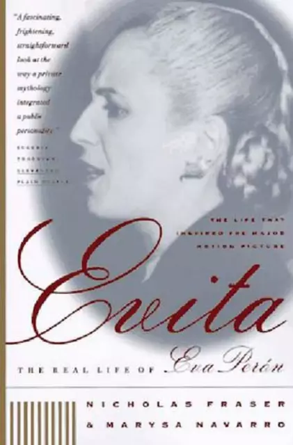 Evita: The Real Life of Eva Peron by Nicholas Fraser (English) Paperback Book