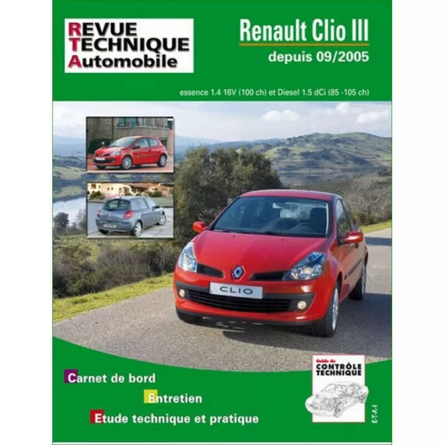 Revue Technique Automobile RTA B702.6 Renault Clio III Phase 1 de 09/05 à 03/08