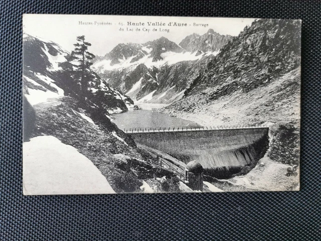 CPA 65 Haute Vallée d'Aure - Barrage du Lac de Cap de Long