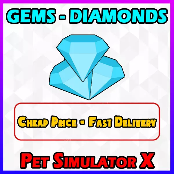 Pet Simulator X (Psx) 💎100B 500B 750B 1T 5T 10T Gems💎 | Cheap Price - Trusted!