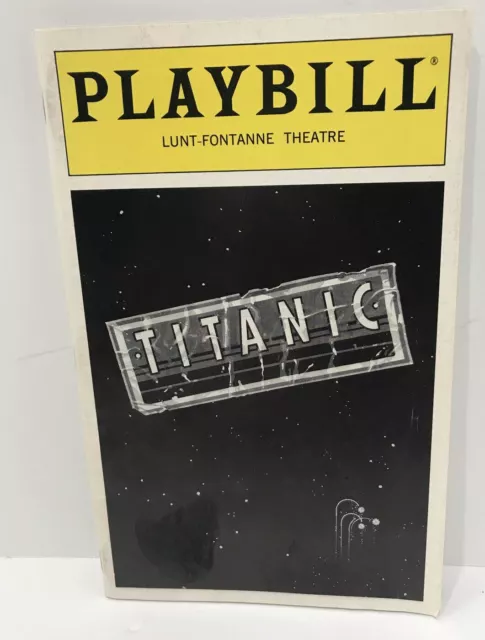 TITANIC Victoria Clark Brian d'Arcy James 1997 Broadway Playbill Lunt Fontanne