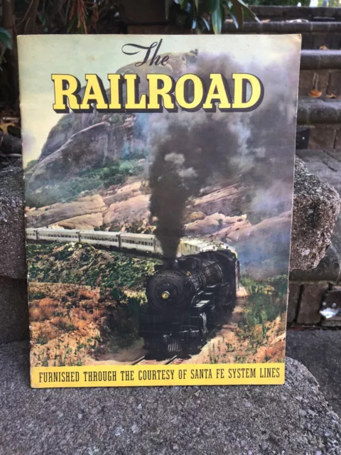 1945 Atchison, Topeka & Santa Fe Railway "The Railroad" Booklet