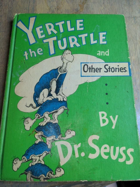 DR. SEUSS YERTLE the Turtle and other Stories 1958 Vintage Hardcover £ ...