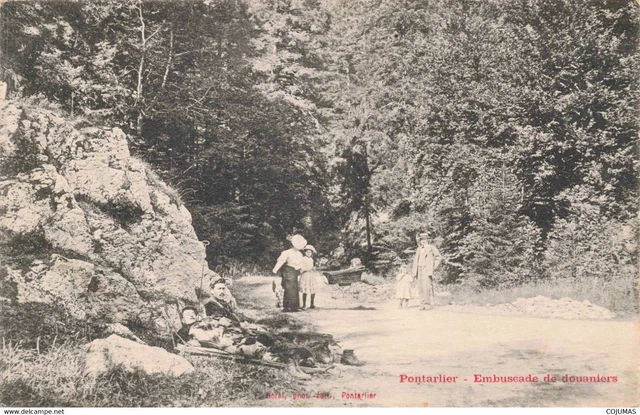 25 - PONTARLIER - S08123 - Embuscade de Douaniers - L1