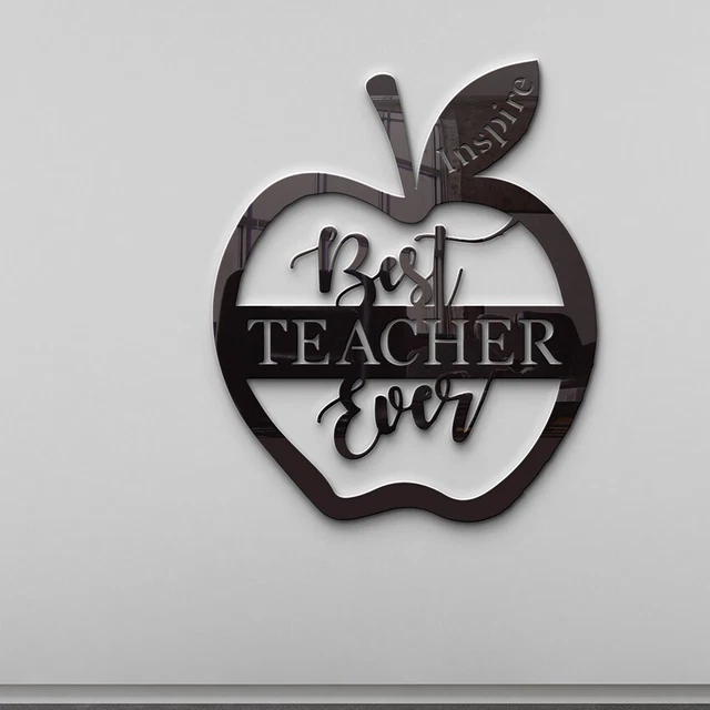 Classroom Sign Best Teacher Ever Apple SVG cut file for Glowforge Cricut School