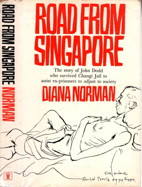 Norman, Diana ROAD FROM SINGAPORE 1970 SIGNED Hardback BOOK