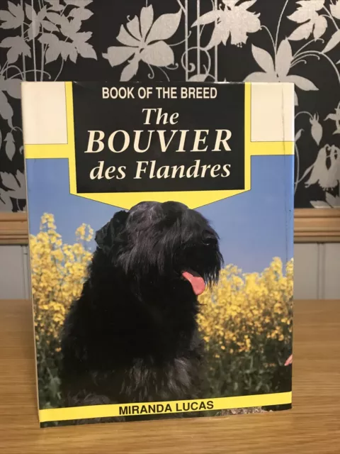 Book Of The Breed Bouvier Des Flandres HB By Miranda Lucus  1991 1st Edition