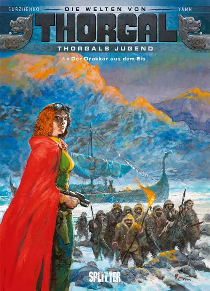 Thorgal - Die Welten von Thorgal: Die Jugend von Thorgal. Band 6 | Yann | 2019