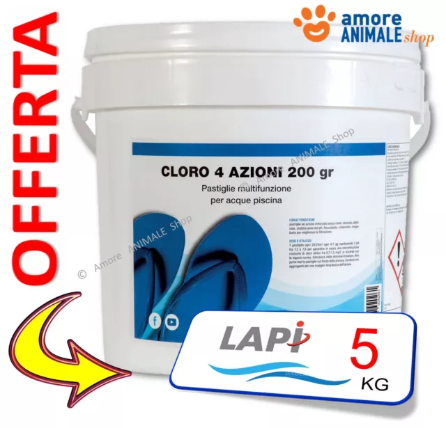 LAPI Cloro 4 Azioni PASTIGLIE Multiazione da 200 gr → 5 / 10 / 25 kg per Piscina