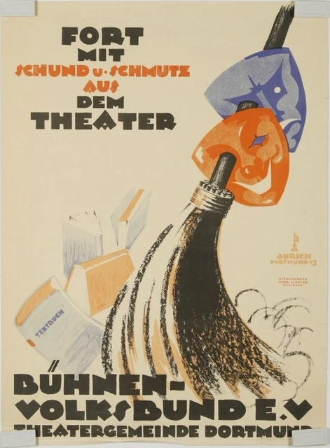 41834 - Fort mit Schund und Schmutz aus dem Theater. Plakat des Bühnen-Volksbund