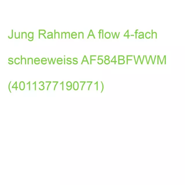 Jung Rahmen A flow 4-fach schneeweiss AF584BFWWM (4011377190771)