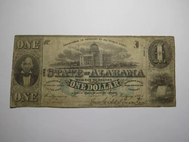 $1 1863 Montgomery Alabama AL Obsolete Currency Bank Note Bill State of Alabama