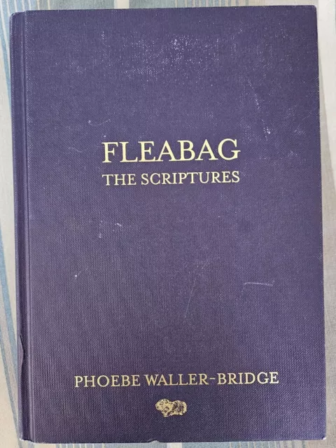 Fleabag The Scriptures by Phoebe Waller-Bridge Hardback