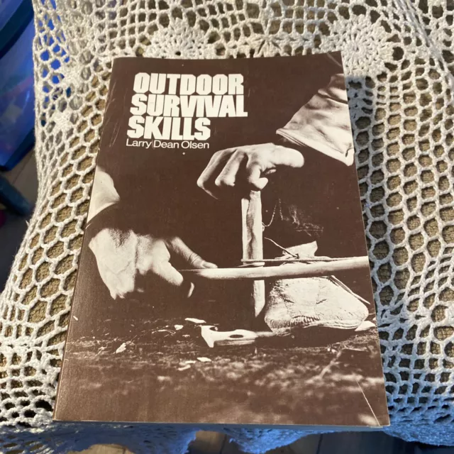 Outdoor Survival Skills by Larry Dean Olsen 1970 PB Wilderness Survivalist