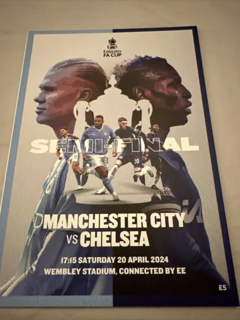 FA CUP SEMI-FINAL OFFICIAL PROGRAMME 20/4/2024 CHELSEA v MANCHESTER CITY WEMBLEY