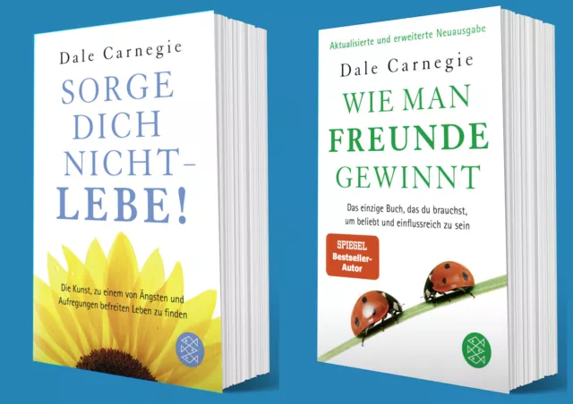 DALE CARNEGIE - Wie man Freunde gewinnt + Sorge dich nicht - lebe