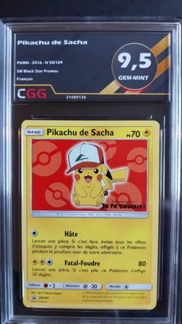 Pikachu de Sacha (SM 109) SM Black Star Promos FRANCAIS CGG 9,5 2108126 POKEMON