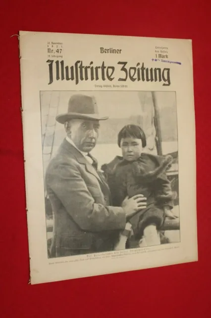 3865 Berliner Illustrierte Zeitung 1921 Nr. 47 * Polarforscher Roald Amundsen