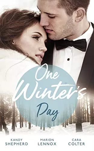 One Winter's Day: A Diamond in Her Stocking / Christmas Where... by Colter, Cara