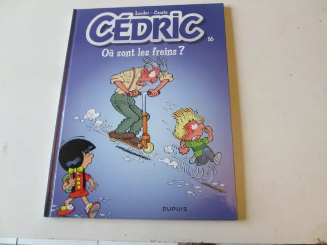 cedric 21 . ou sont les freins ..eo  . cauvin/laudec .