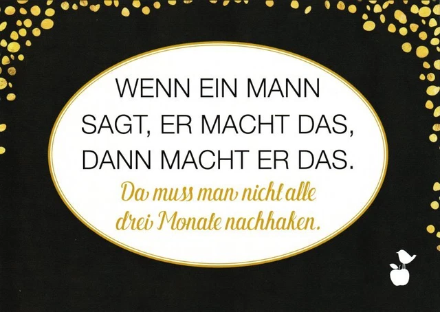 Postkarte Sprüche & Humor "Wenn ein Mann sagt, er macht das, dann macht er ..."