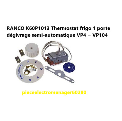 K60P1013 Thermostat frigo 1 porte dégivrage semi-automatique VP4 = VP104