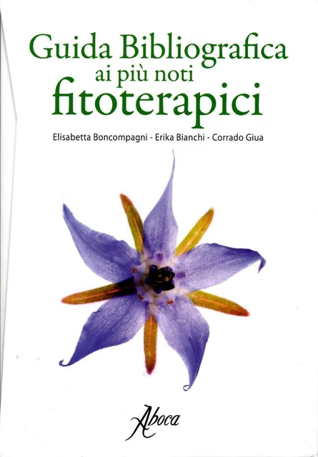 GUIDA BIBLIOGRAFICA AI Piu' Noti Fitoterapici EUR 36,00 - PicClick IT