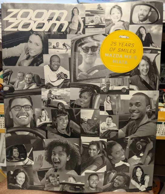 Zoom Zoom Mazda 2014 Issue 19  Magazine Celebrate 25 years of Miata