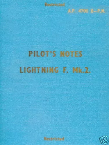 ENGLISH ELECTRIC LIGHTNING F.Mk.2 - PILOT'S NOTES.               DOWNLOAD or DVD